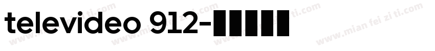 televideo 912字体转换